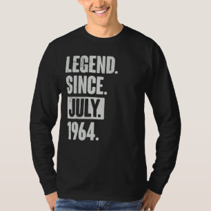 Legend Since July 1964 58 Year Old 58th Birthday T-Shirt