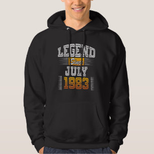 Legend Since July 1983 Hoodie