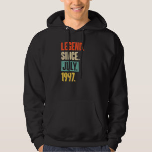 Legend Since July 1997 25 Year Old 25th Birthday Hoodie