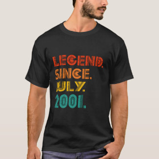 Legend Since July 2001 Birth Of 2001 T-Shirt