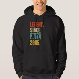 Legend Since July 2005 17 Year Old 17th Birthday Hoodie