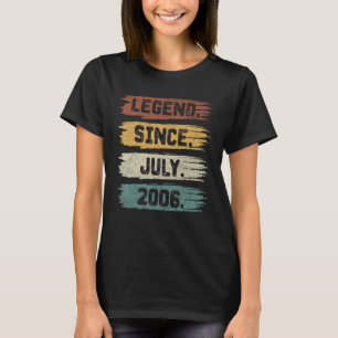 Legend Since July 2006 16 Years Old 16th Birthda T-Shirt