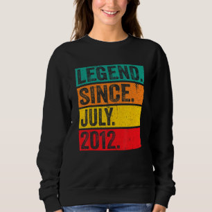 Legend Since July 2012 10th Birthday 10 Years Old Sweatshirt