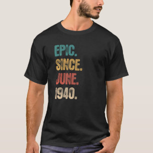 Legend Since June 1940 82 Year Old 82nd Birthday T-Shirt