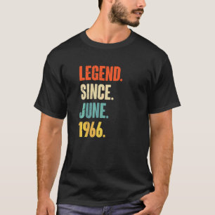 Legend Since June 1966 56 Year Old 56th Birthday T-Shirt