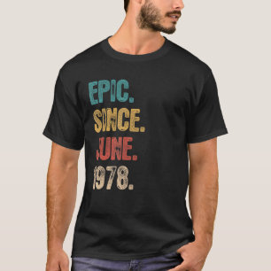 Legend Since June 1978 44 Year Old 44th Birthday T-Shirt
