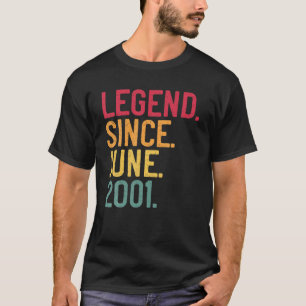 Legend Since June 2001 20Th Birthday 20 Years Old T-Shirt