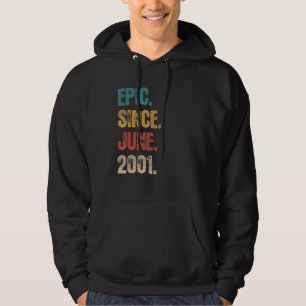Legend Since June 2001 21 Year Old 21st Birthday Hoodie