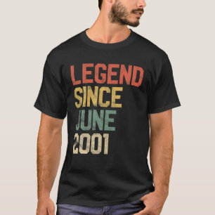 Legend Since June 2001 Men Woman 20Th Birthday 20 T-Shirt