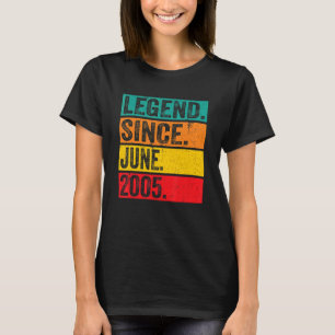 Legend Since June 2005 17 Years Old 17th Birthday T-Shirt