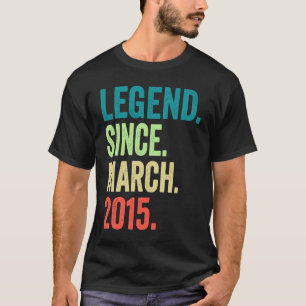 Legend Since March 2015 Boy Girl 8 Years Old 8th B T-Shirt
