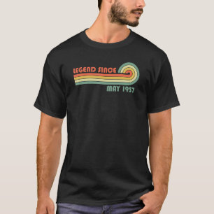 Legend Since May 1957 1 T-Shirt