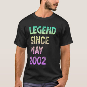 Legend Since May 2002 23rd Birthday Men Women T-Shirt