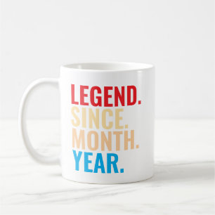 Legend since month year custom birthday coffee mug