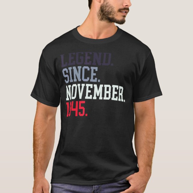 Legend Since November 1945 For Men November 1945 4 T-Shirt (Front)