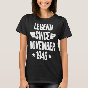 Legend Since November 1946  1 T-Shirt