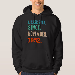 Legend Since November 1952 70th Birthday 70 Years Hoodie