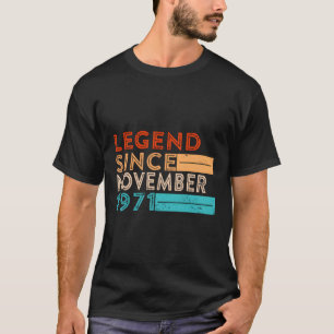 Legend Since November 1971 52 Years Old 52Th Birth T-Shirt