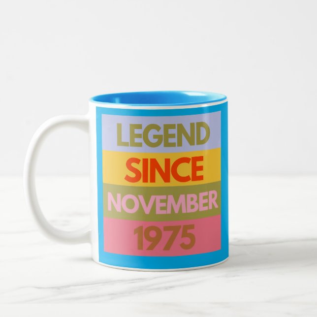 Legend Since NOVEMBER 1975 50th Birthday 50 Year Two-Tone Coffee Mug (Left)