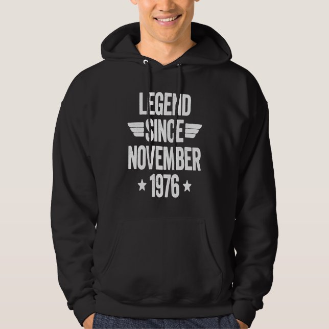 Legend Since November 1976  1 Hoodie (Front)