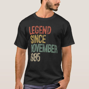Legend Since November 1985 35Th Birthday Gift 35 Y T-Shirt
