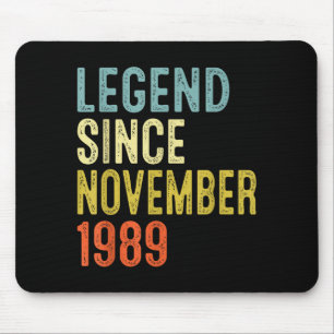 Legend Since November 1989 36th Birthday 36 Year O Mouse Mat
