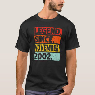 Legend Since November 2002 20th Birthday Vintage Y T-Shirt