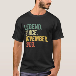 Legend Since November 2003 19 Years Old 19th Birt T-Shirt