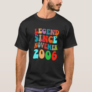 Legend Since November 2006 Vintage Birthday Retro T-Shirt