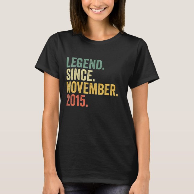 Legend Since November 2015 7th Birthday  7 Years O T-Shirt (Front)
