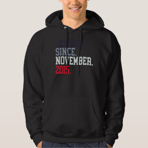 Legend Since November 2015 For Men Women November Hoodie