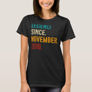Legend Since November 2018 4th Birthday  4 Years O T-Shirt