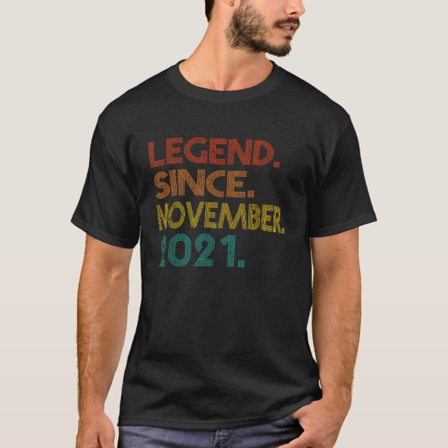 Legend Since November 2021 Birth Of Birthday 2021  T-Shirt (Front)