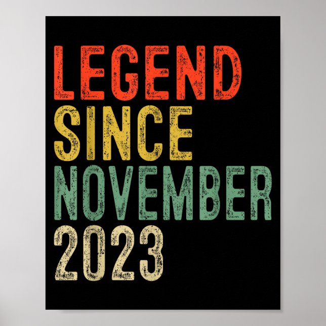 Legend Since November 2023 2nd Birthday 2 Year Old Poster (Front)