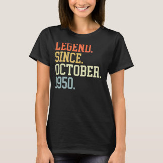 Legend Since October 1950 For Men Women October 19 T-Shirt