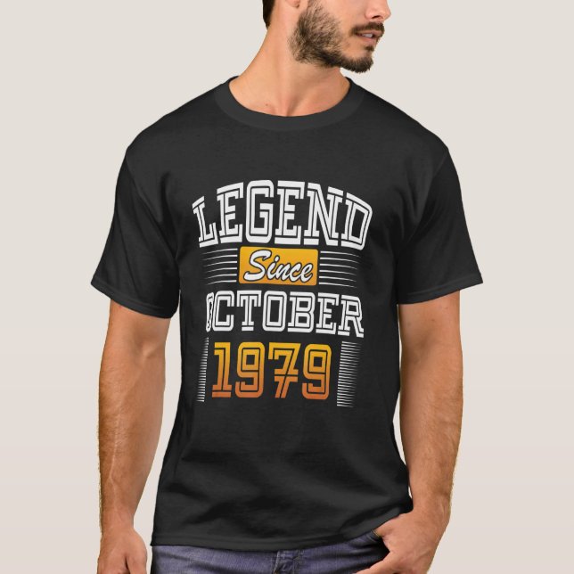 Legend Since October 1979 T-Shirt (Front)