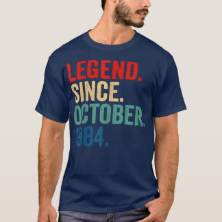Legend Since October 1984 38 Years Old Gifts 38th  T-Shirt