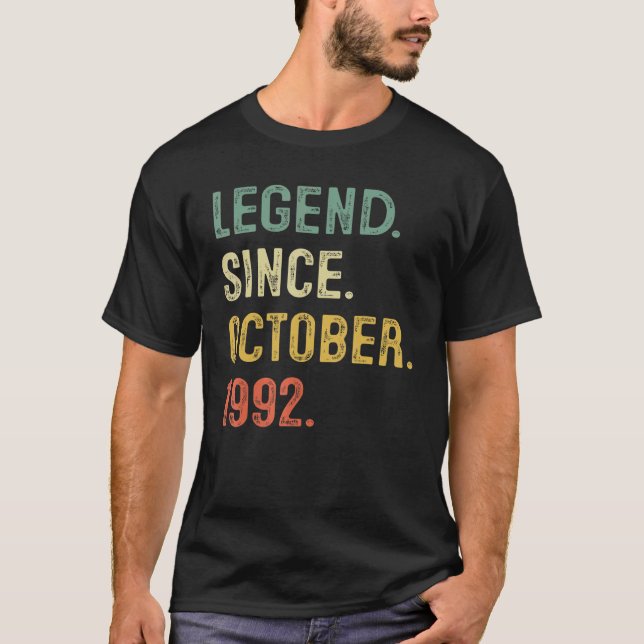 Legend Since October 1992 30th Birthday 30 Years O T-Shirt (Front)