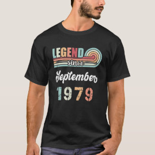 Legend Since September 1979 43 Years Old Vintage B T-Shirt