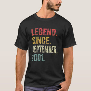 Legend Since September 2001 20Th Bday Gift 20 Year T-Shirt