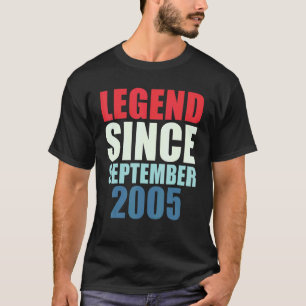 Legend Since September 2005 17th Birthday T-Shirt