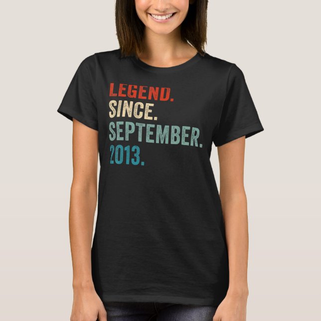 Legend Since September 2013 9th Birthday  9 Year O T-Shirt (Front)