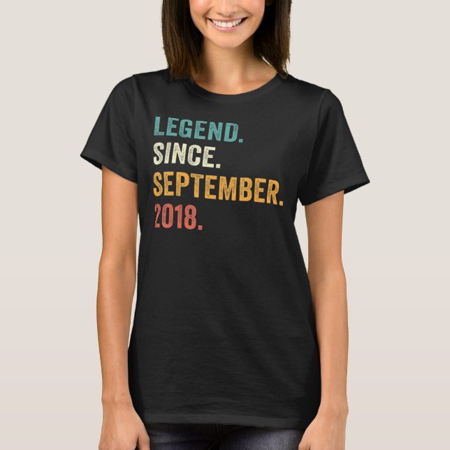 Legend Since September 2018 4th Birthday  4 Year O T-Shirt (Front)