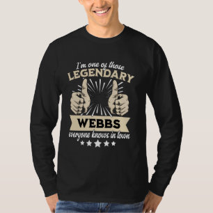 Legend Webb Surname Webb Last Name Webb T-Shirt