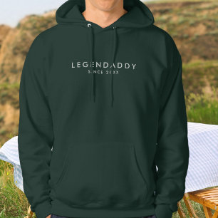 Legendaddy since for Legendary Dads minimalist  Hoodie
