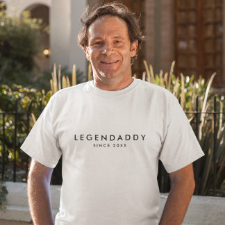 Legendaddy since for Legendary Dads minimalist  T-Shirt