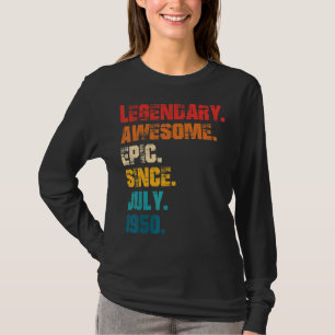 Legendary Awesome Epic Since July 1950 Retro Style T-Shirt