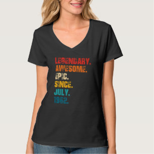Legendary Awesome Epic Since July 1962 Retro Style T-Shirt