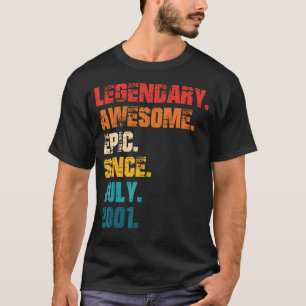Legendary Awesome Epic Since July 2001 Retro Style T-Shirt