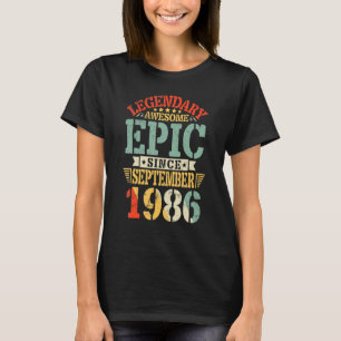 Legendary Awesome Epic Since Sept 1986 Birthday 36 T-Shirt